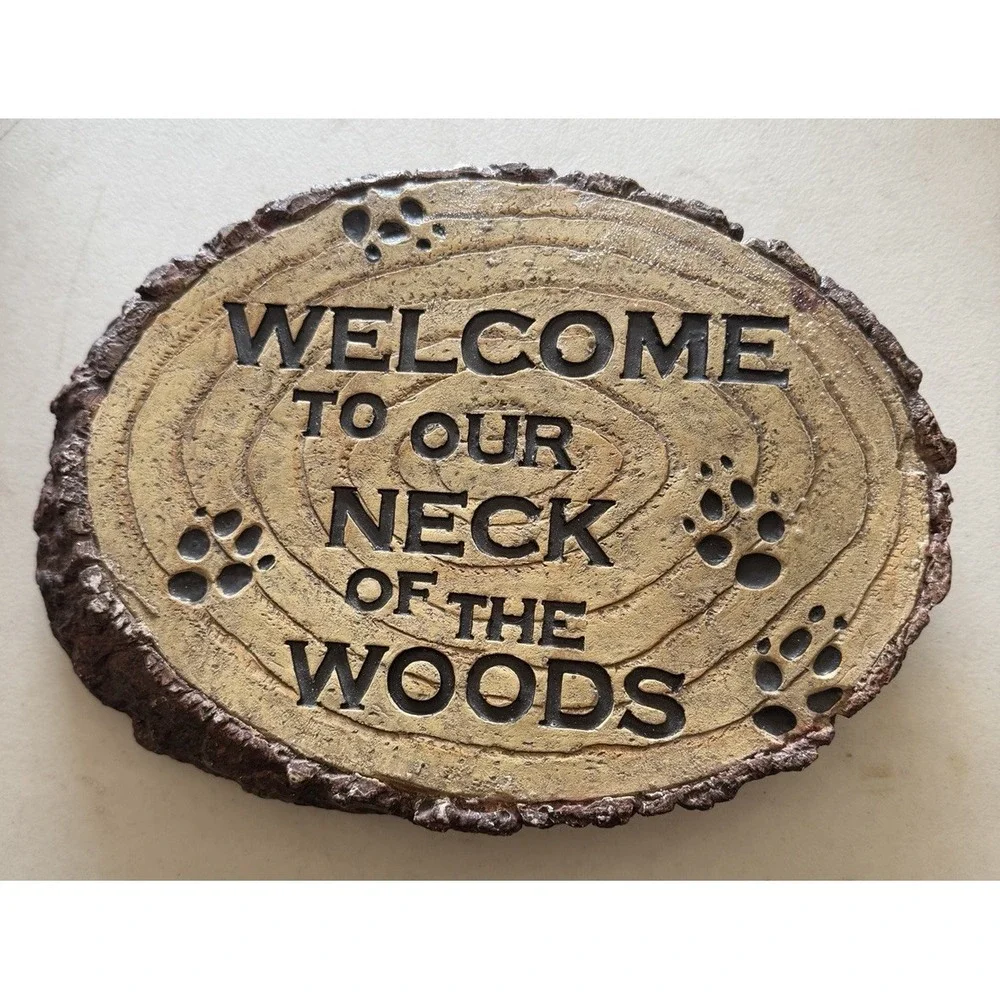 Welcome To‎ Our Neck Of The Woods Rustic Wood Decor Wall Hanging Sign
